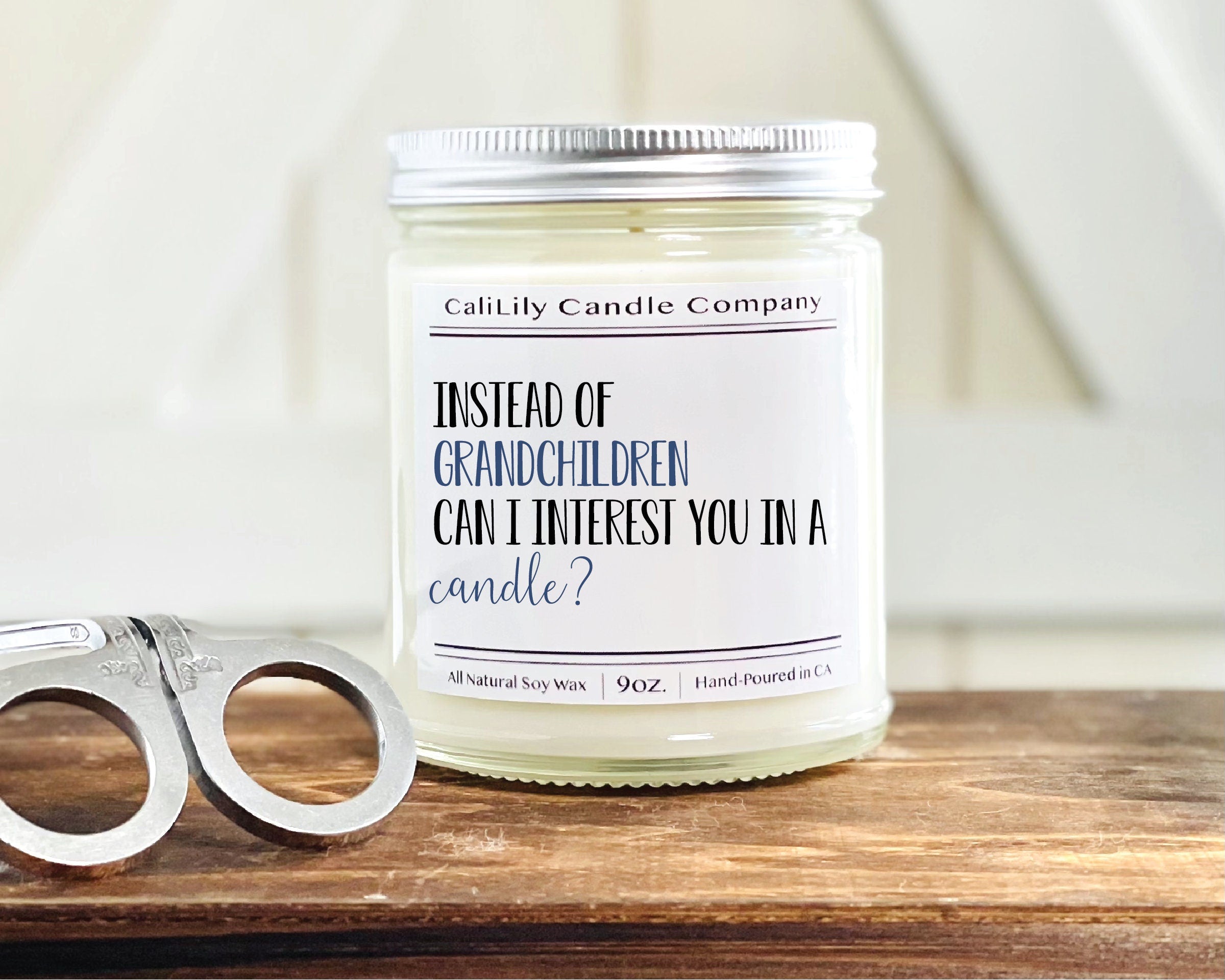 Instead Of Grandchildren Can I Interest You In A Candle?